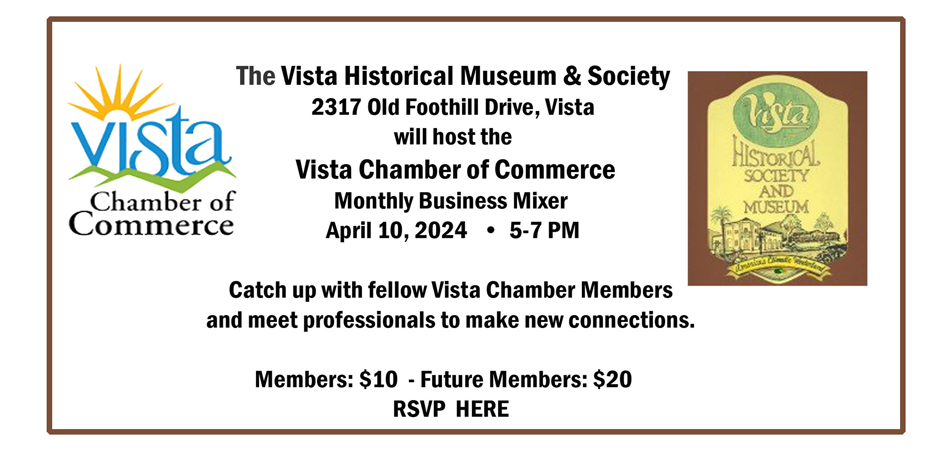 Vista Chamber of Commerce Mixer